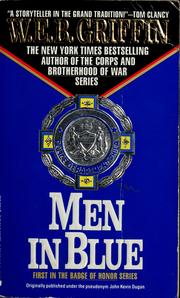 Cover of: Men in blue | William E. Butterworth (W.E.B.) Griffin