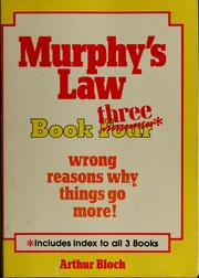 Cover of: Murphy's law book three: wrong reasons why things go more!