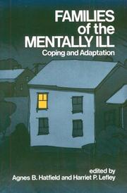 Cover of: Families of the Mentally Ill: Coping and Adaptation