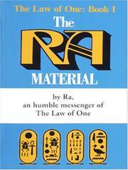 Cover of: The Ra material: an ancient astronaut speaks
