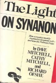 Cover of: The Light on Synanon by Dave Mitchell