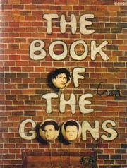 Cover of: The book of the Goons by Spike Milligan, Spike Milligan