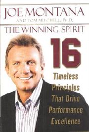 Cover of: The winning spirit: 16 timeless principles that drive performance exellence