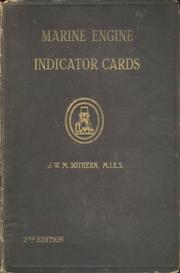 Cover of: Marine Engine Indicator Cards: Containing an exhaustive course of indicator diagrams specially arranged for Board of Trade examination candidates, and also intended for the use of engineer officers of all grades.