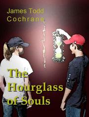 Cover of: The Hourglass of Souls (Max and the Gatekeeper Book II) by 