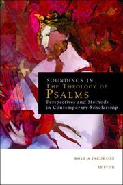 Cover of: Soundings in the theology of Psalms: perspectives and methods in contemporary scholarship