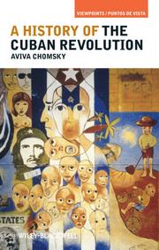 Cover of: A history of the Cuban Revolution by Aviva Chomsky