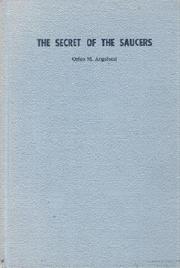 Cover of: The secret of the saucers by Orfeo M. Angelucci