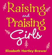 Cover of: Raising and Praising Girls