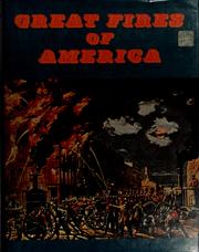 Cover of: Great fires of America by Nancy Backes