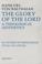 Cover of: The Glory of the Lord a Theological Aesthetics, Volume III: Studies in Theological Style 