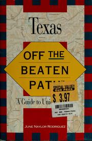 Cover of: Texas: off the beaten path