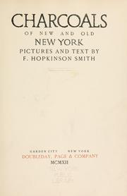 Cover of: Charcoals of new and old New York by Francis Hopkinson Smith