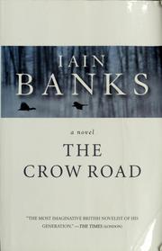 Cover of: The crow road by Iain M. Banks, Iain M. Banks