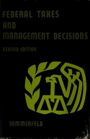 Cover of: Federal taxes and management decisions