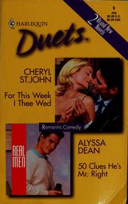 Cover of: For This Week I Thee Wed/50 Clues He's Mr. Right by Cheryl St. John
