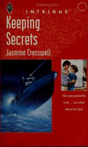 Cover of: Keeping Secrets by Jasmine Cresswell