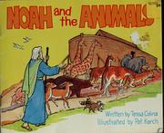 Cover of: Noah and the animals by Tessa Colina