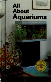 Cover of: All about aquariums by Earl Schneider