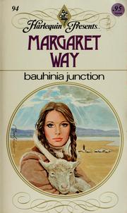 Cover of: Bauhinia Junction by Margaret Way