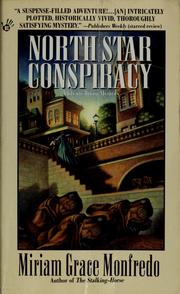 Cover of: North star conspiracy by Miriam Grace Monfredo