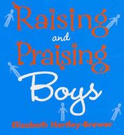 Cover of: Raising and Praising Boys