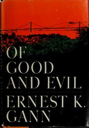 Cover of: Of good and evil: a novel.