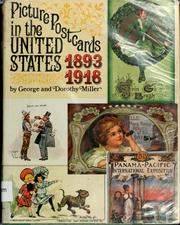 Cover of: Picture postcards in the United States, 1893-1918 by Miller, George