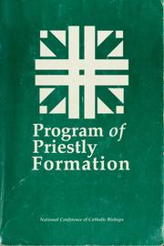 Cover of: Program of priestly formation by Catholic Church. National Conference of Catholic Bishops., Catholic Church. National Conference of Catholic Bishops