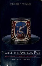 Cover of: Reading the American Past : Selected Historical Documents