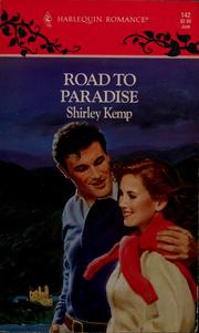 Cover of: Road To Paradise by John Kemp, Shirley Kemp