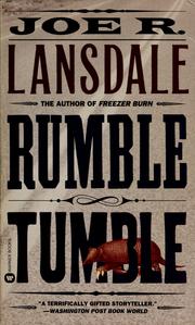 Rumble tumble by Joe R. Lansdale