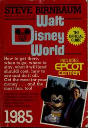 Cover of: Steve Birnbaum brings you the best of Walt Disney World by Stephen Birnbaum, Stephen Birnbaum