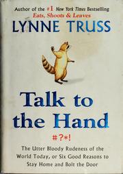 Cover of: Talk to the hand