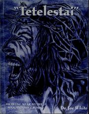 Cover of: "Tetelestai": drawing near to the man and his cross