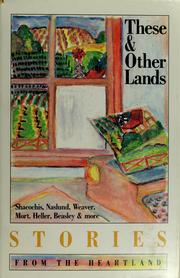 Cover of: These and other lands by Heartlands Fiction Collective