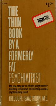 Cover of: The thin book by a formerly fat psychiatrist