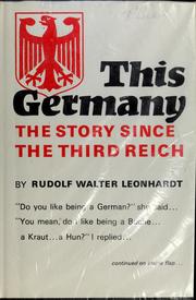 Cover of: This Germany; the story since the Third Reich. by Rudolf Walter Leonhardt
