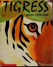 Cover of: Tigress by Helen Cowcher