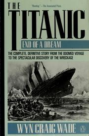 Cover of: The Titanic: end of a dream