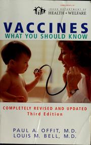 Cover of: Vaccines: what you should know