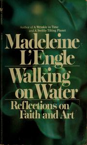 Cover of: Walking on water: reflections on faith & art