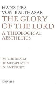 Cover of: Glory of the Lord: A Theological Aesthetics  by Hans Urs von Balthasar