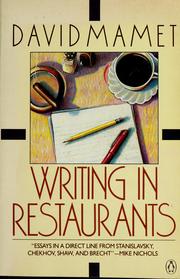 Cover of: Writing in restaurants by David Mamet