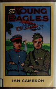 Cover of: The young eagles by Cameron, Ian