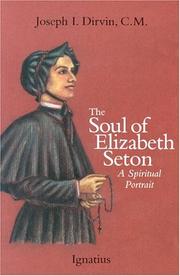 Cover of: The soul of Elizabeth Seton by Joseph I. Dirvin