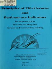 Cover of: Principles of effectiveness and performance indicators for programs under the Safe and Drug-free Schools and Communities Funding