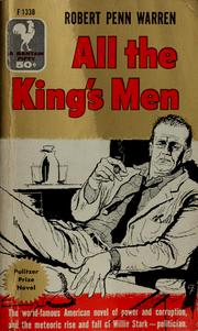 Cover of: All the king's men by Robert Penn Warren