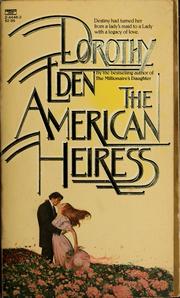 Cover of: The American heiress
