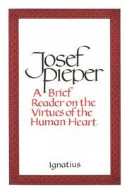 Cover of: A brief reader on the virtues of the human heart